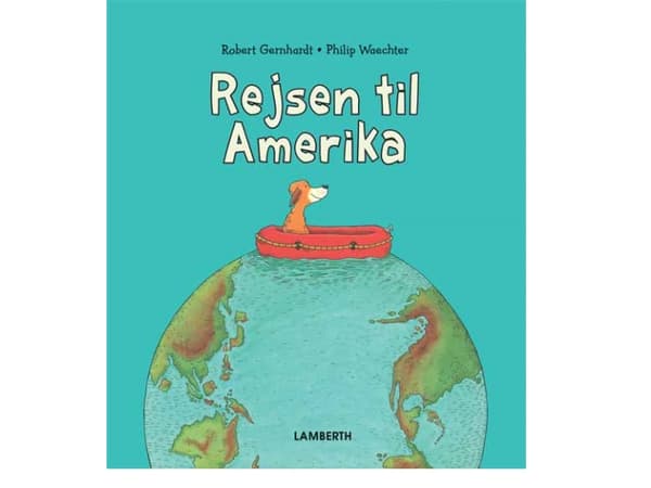 Matka Amerikkaan | Robert Gernhardt | Kieli: Tanska