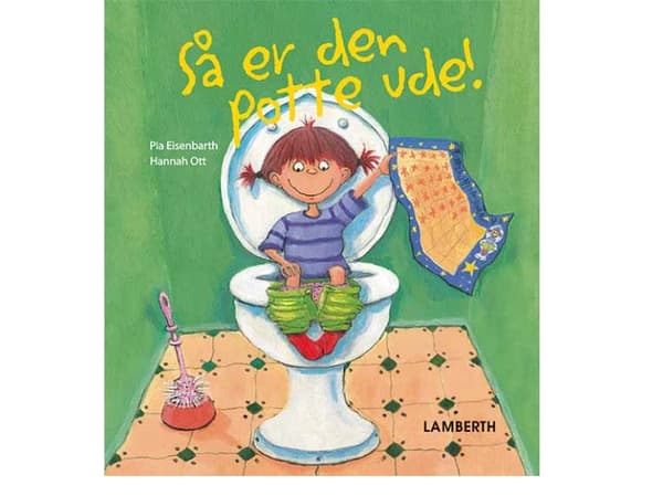 Så er den potte ude! | Pia Eisenbarth | Kieli: Tanska