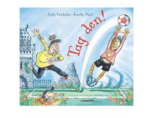 Tag den! | Judy Corbalis | Kieli: Tanska