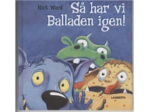 Så har me balladen igen | Nick Ward | Kieli: Tanska