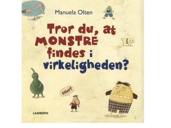 Uskotko, että hirviöitä on olemassa? | Manuela Olten | Kieli: Tanska
