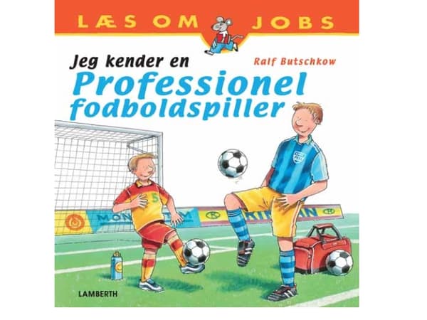 Tunnen ammattilaisjalkapalloilijan | Ralf Butschkow | Kieli: Tanska