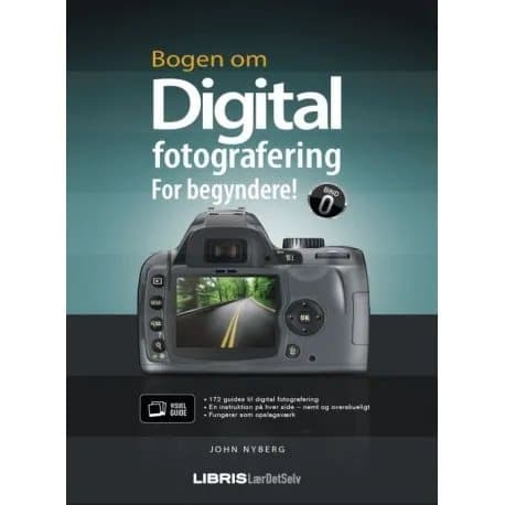 Boken om digital fotografering för nybörjare | John Nyberg | Språk: Danska