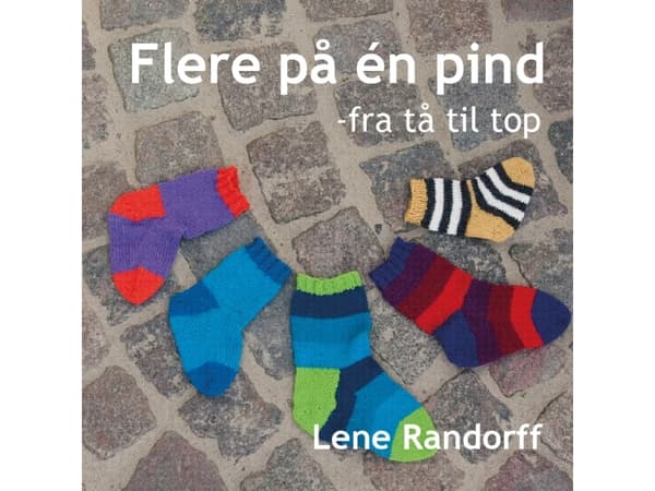 Flere på én pind - fra tå til top | Lene Randorff | Språk: Dansk