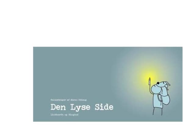 Den Lyse Side | Maren Uthaug | Språk: Danska