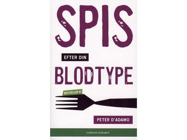 Spis efter din blodtype | Peter J. D'Adamo