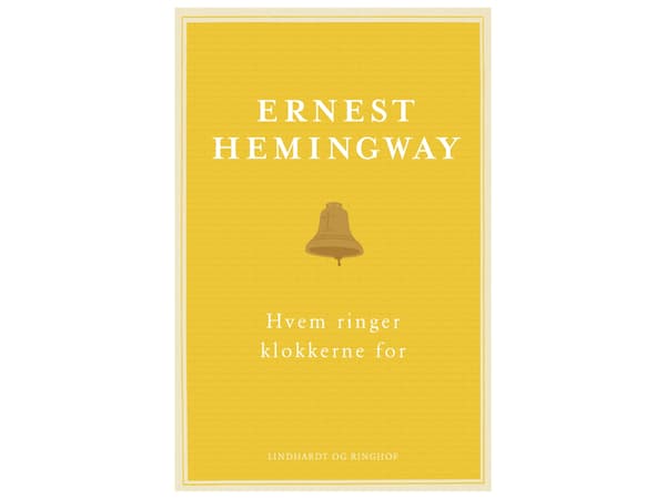 Hvem ringer klokkerne for | Ernest Hemingway | Kieli: Tanska