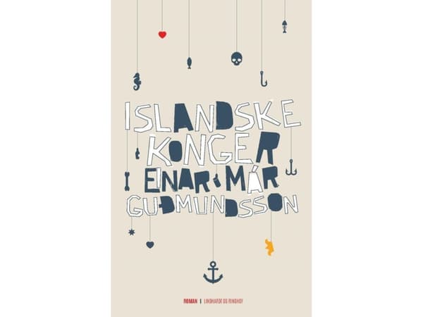 Islandske konger | Einar Már Gudmundsson | Kieli: Tanska