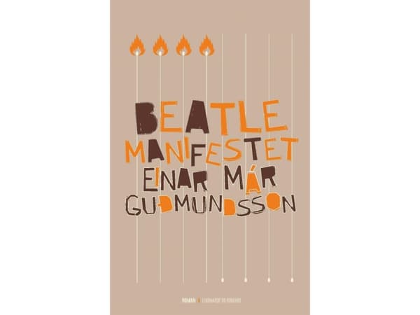 Beatlemanifestet | Einar Már Gudmundsson | Språk: Danska