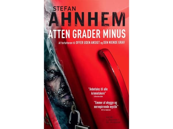 Kahdeksantoista astetta pakkasta | Stefan Ahnhem | Kieli: Tanska