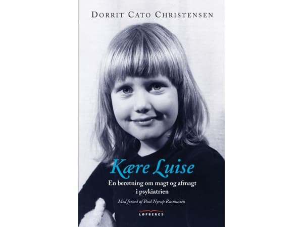 Rakas Luise | Dorrit Cato Christensen | Kieli: Tanska