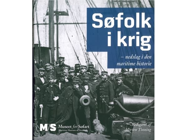 Merimiehet sodassa | Morten Tinning (toim.) | Kieli: Tanska