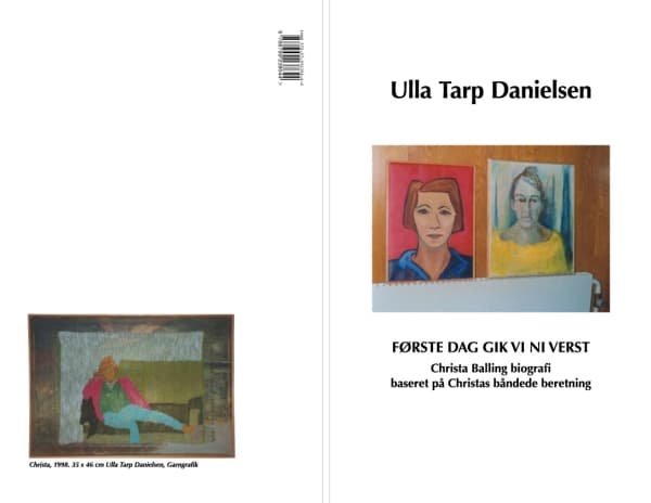 Ensimmäisenä päivänä menimme kaikki hyvin | Ulla Tarp Danielsen | Kieli: Tanska