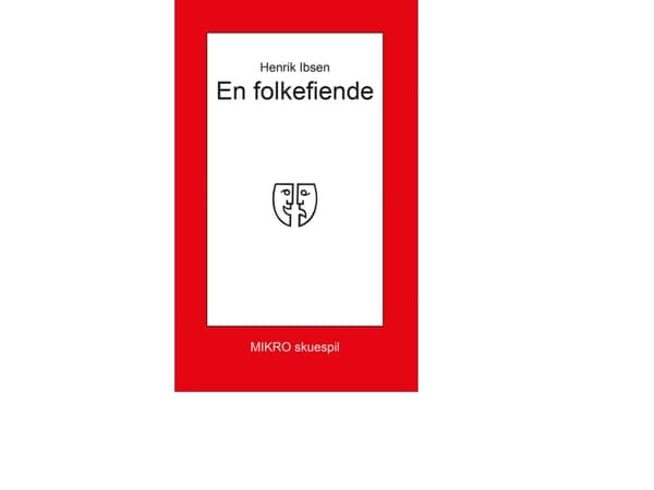 En folkefiende | Henrik Ibsen | Kieli: Tanska