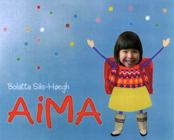 Aima | Bolatta Silis-Høegh | Kieli: Tanska
