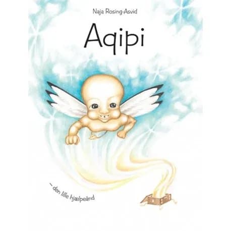 Aqipi - pieni apuhenki | Naja Rosing-Asvid | Kieli: Tanska