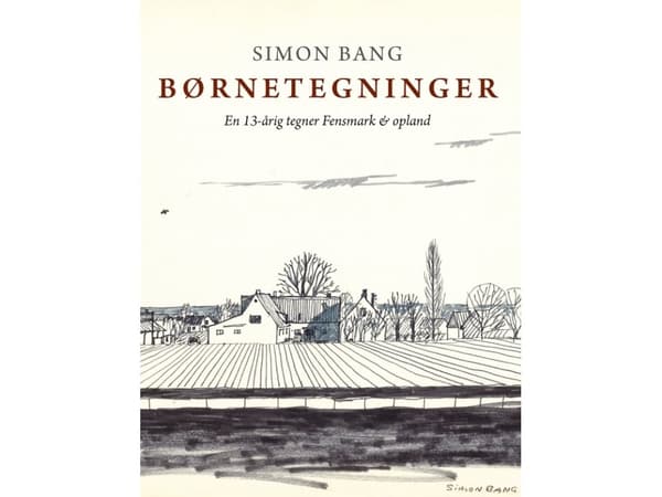 Lasten piirustuksia | Simon Bang | Kieli: Tanska
