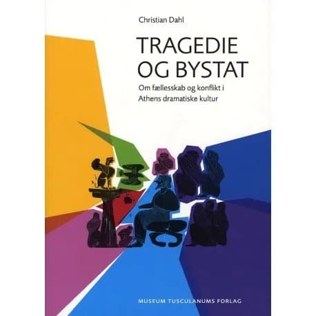 Tragedie og bystat | Christian Dahl | Kieli: Tanska