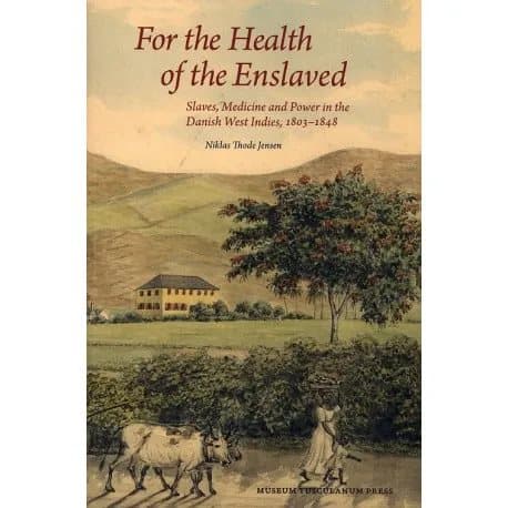 For the Health of the Enslaved | Niklas Thode Jensen | Kieli: Tanska