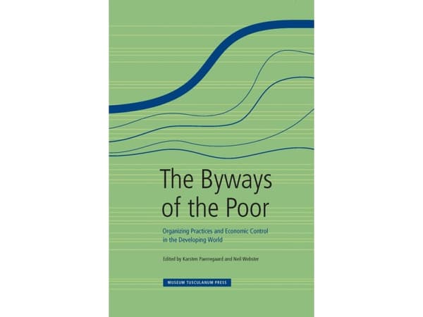 The Byways of the Poor | Karsten Paerregaard, Neil Webster | Språk: Engelska