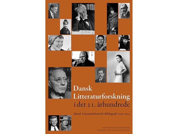Dansk Litteraturforskning i det 21. århundrede | Aage Jørgensen; Leif Andresen, red. | Språk: Danska