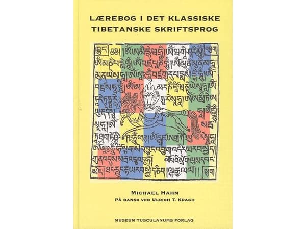 Lærebog i det klassiske tibetanske skriftsprog | Michael Hahn | Kieli: Tanska