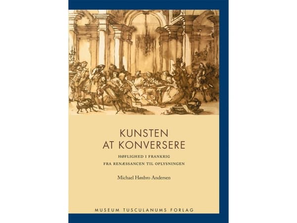 Kunsten at konversere | Michael Høxbro Andersen | Kieli: Tanska