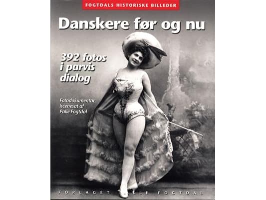 Danskere før og nu | Palle Fogtdal | Kieli: Tanska