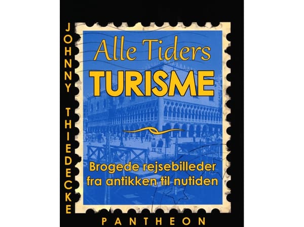 Alle Tiders Turisme | Johnny Thiedecke | Språk: Dansk
