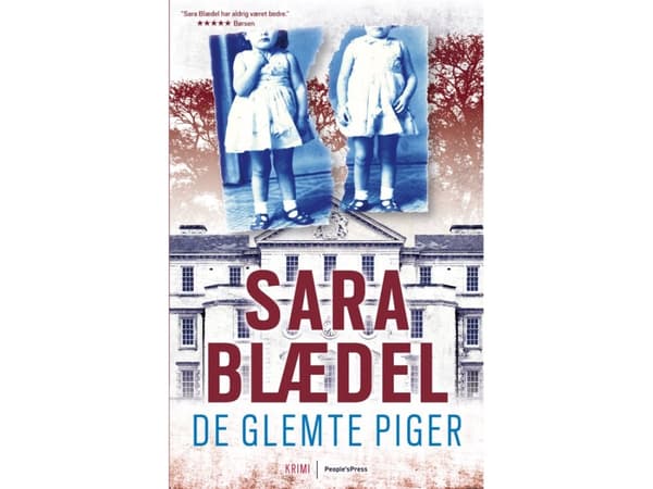 Unohdetut tytöt PB | Sara Blædel | Kieli: Tanska
