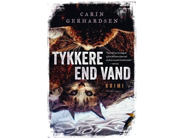 Tjockare än vatten PB | Carin Gerhardsen | Språk: Danska
