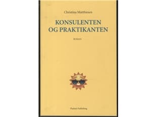 Konsulenten og praktikanten | Christina Matthiesen | Kieli: Tanska