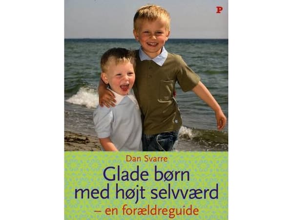 Onnelliset lapset, joilla on korkea itsetunto | Dan Svarre | Kieli: Tanska
