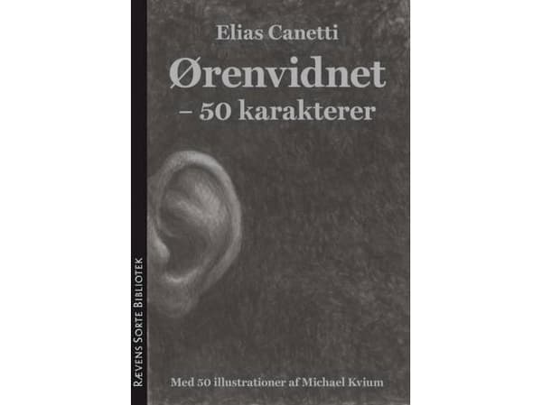 Ørenvidnet | Elias Canetti | Språk: Danska