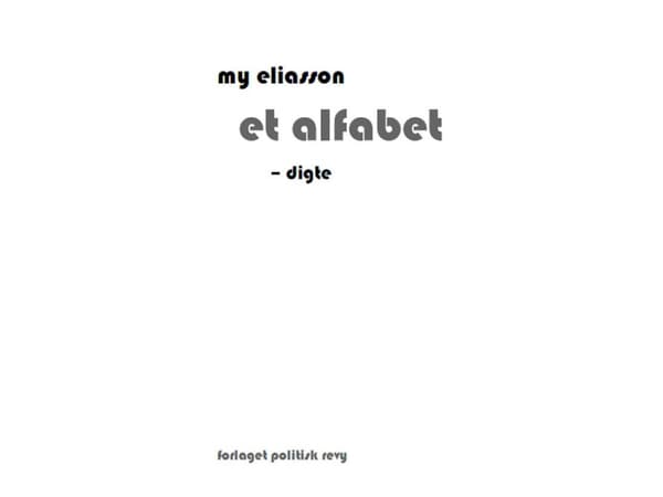 Et alfabet | My Eliasson | Språk: Danska