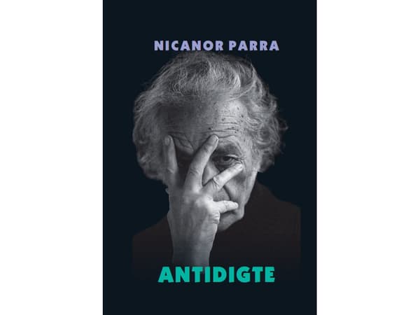Antidigte | Nicanor Parra | Kieli: Tanska