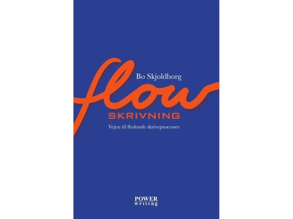 FLOWSKRIVNING | Bo Skjoldborg | Språk: Danska