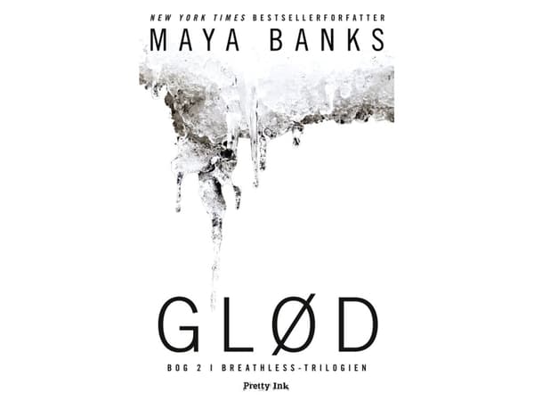 Glød | Maya Banks | Kieli: Tanska
