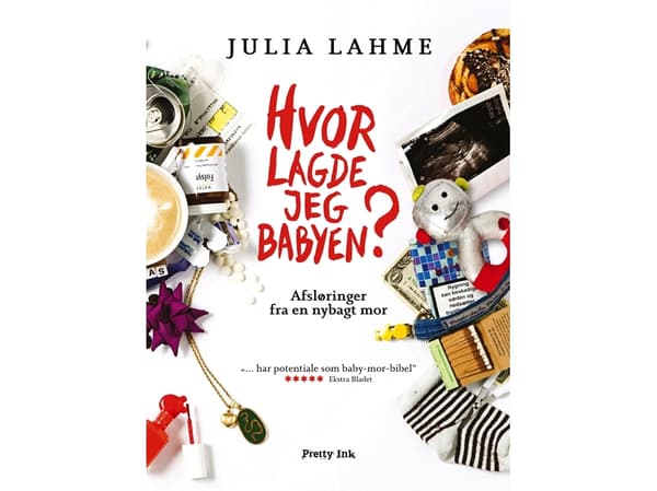 Minne laitoin vauvan? | Julia Lahme | Kieli: Tanska