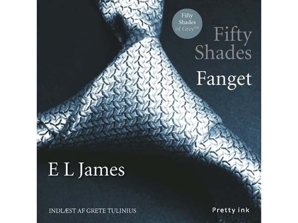 Fifty Shades - Fanget | E L James | Språk: Danska