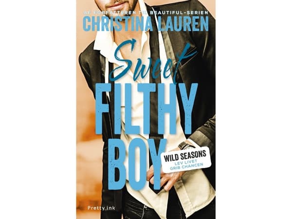 Sweet Filthy Boy | Christina Lauren | Språk: Dansk