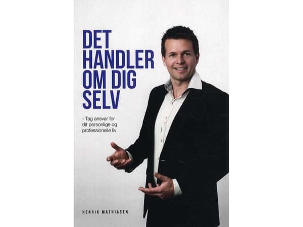 Kaikki on kiinni sinusta | Henrik Mathiasen | Kieli: Tanska