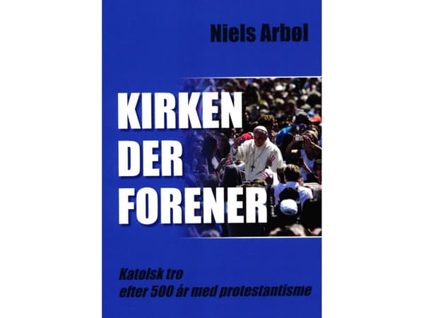 Kirken der forener | Niels Arbøl | Kieli: Tanska