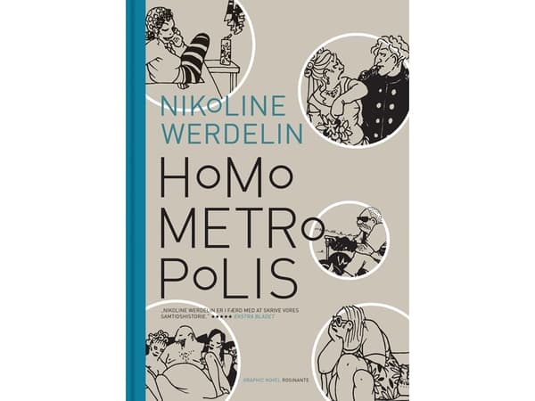 Homo Metropolis. 1994-1999 | Nikoline Werdelin | Kieli: Tanska