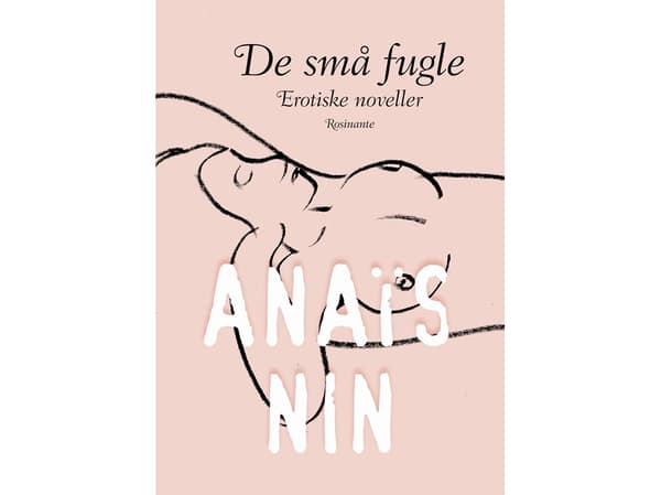 De små fugle | Anaïs Nin | Kieli: Tanska