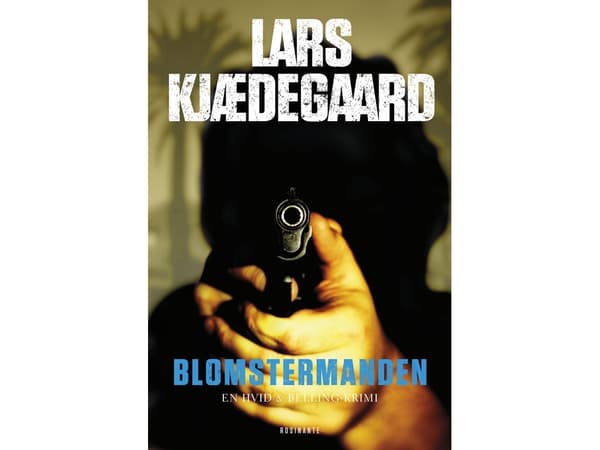 Blomstermanden | Lars Kjædegaard | Språk: Dansk