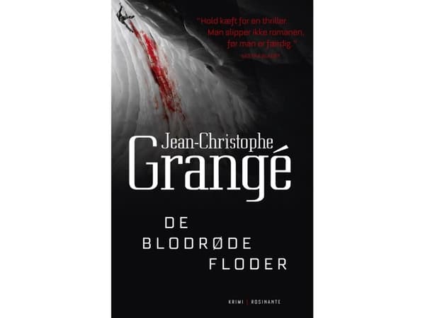 Verenpunaiset joet | Jean-Christophe Grangé | Kieli: Tanska