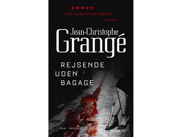 Matkustajat ilman matkatavaroita | Jean-Christophe Grangé | Kieli: Tanska