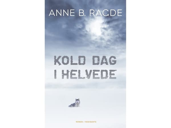 En kall dag i helvetet | Anne B. Ragde | Språk: Danska