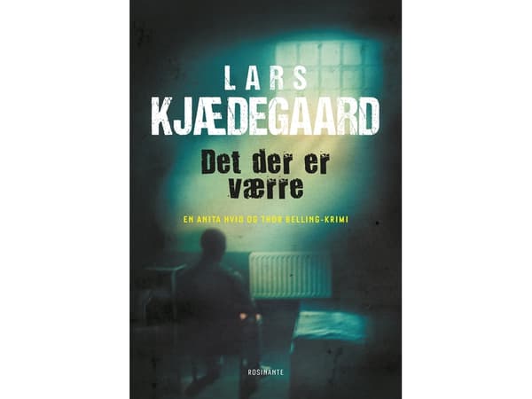 Mikä on pahempaa | Lars Kjædegaard | Kieli: Tanska